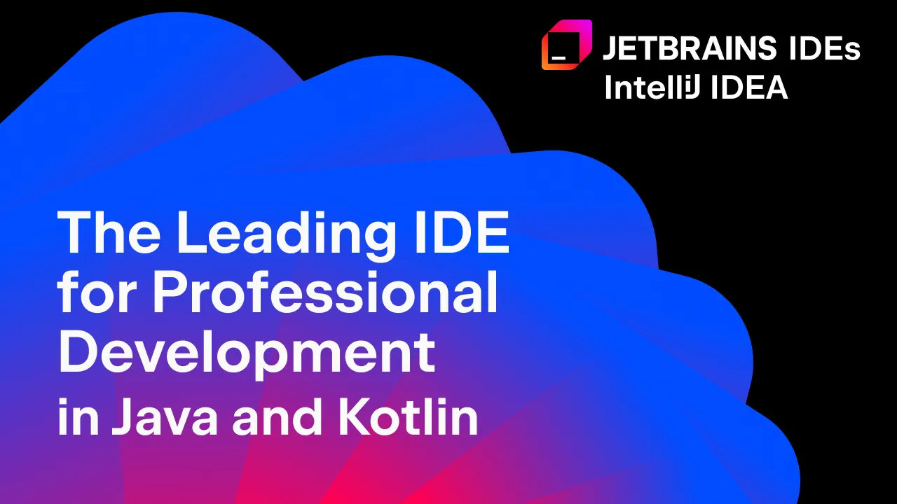 JetBrains IntelliJ IDEA Code editing interface homepage screenshot 2026